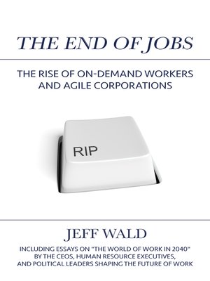 cover image of The End of Jobs